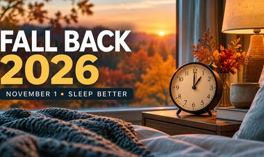Daylight Saving Time Ends November 1, 2026: Where Clocks Change and 7 Sleep Tips